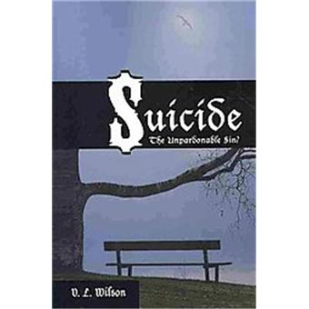 Suicide...the Unpardonable Sin? - 1